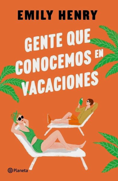 Gente Que Conocemos En Vacaciones