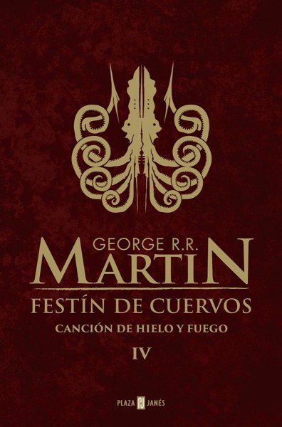 Canción De Hielo y Fuego 4 - Festín De Cuervos