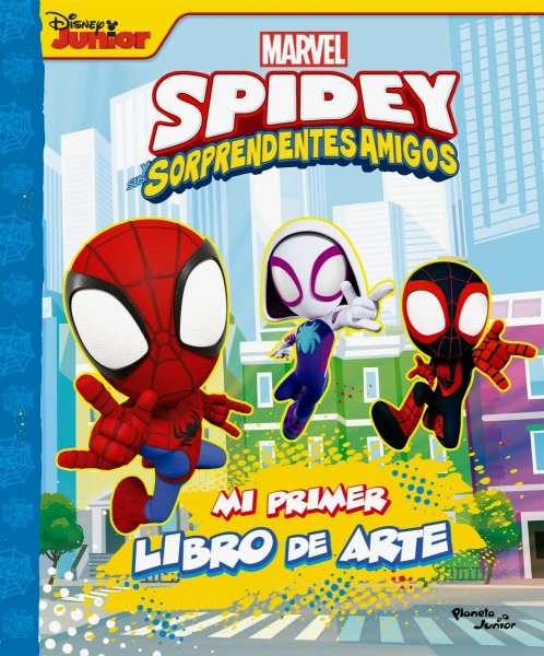 Spidey y Sus Sorprendentes Amigos - Mi Primer Libro De Arte