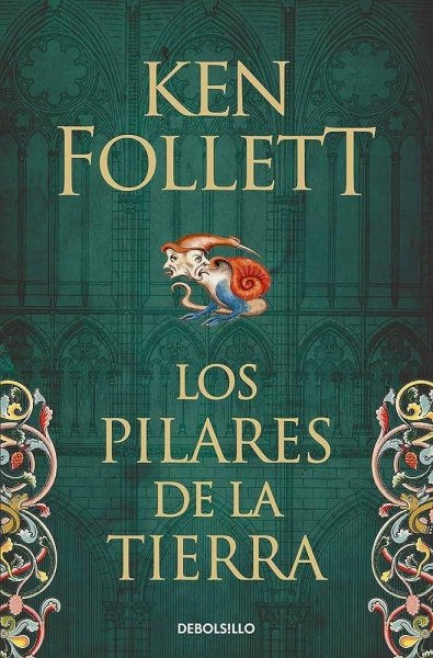 Los Pilares De La Tierra - Saga Los Pilares De La Tierra 1