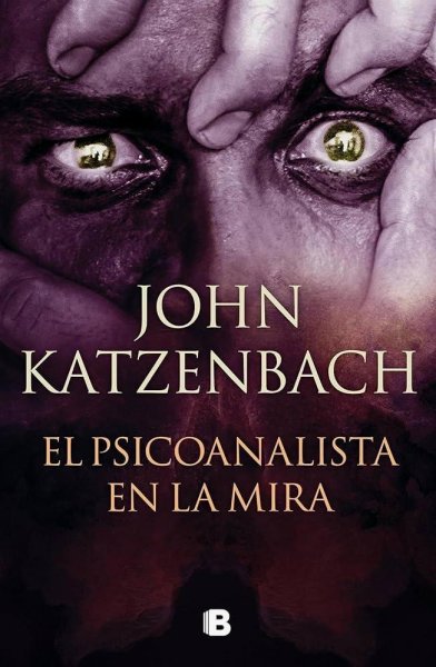 El Psicoanalista En La Mira - Libro 3