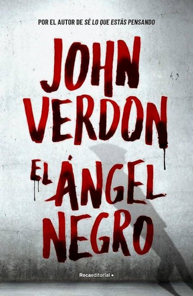 El Ángel Negro - Serie Dave Gurney 7