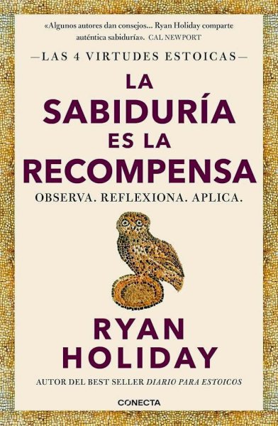 La Sabiduría Es La Recompensa - Las 4 Virtudes Estoicas 4