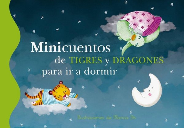 Minicuentos De Tigres y Dragones Para Ir A Dormir