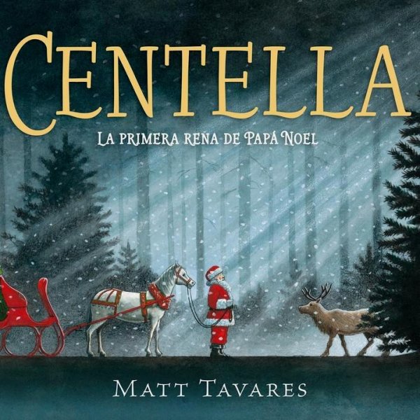 Centella - La Primera Rena De Papá Noel