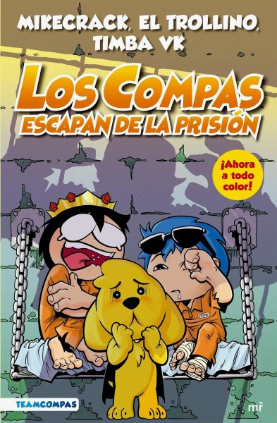 Compas 2 - Los Compas Escapan De La Prisión