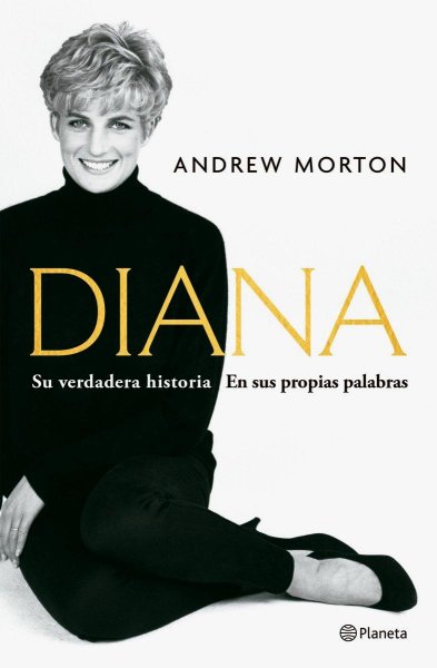 Diana - Su Verdadera Historia