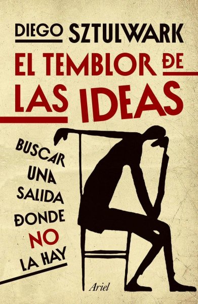 El Temblor De Las Ideas