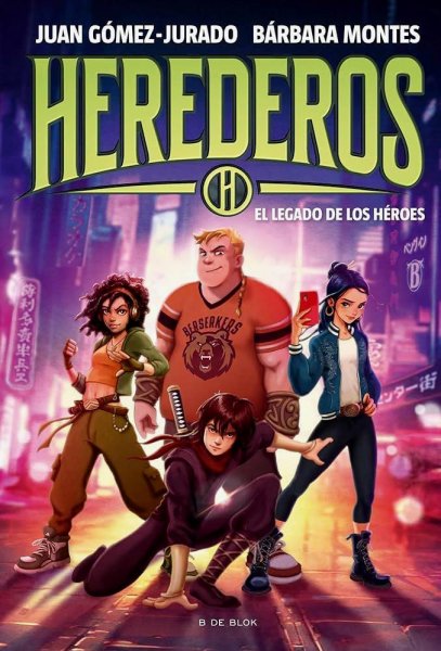Herederos 1 - El Legado De Los Héroes