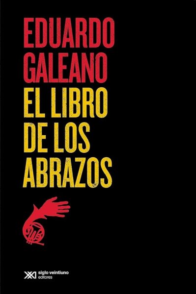 El Libro De Los Abrazos
