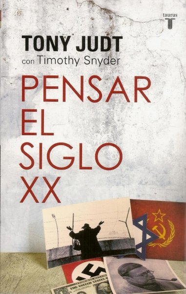 Pensar En El Siglo Xx