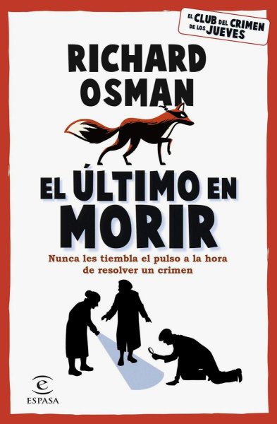 El Último En Morir - Libro 4