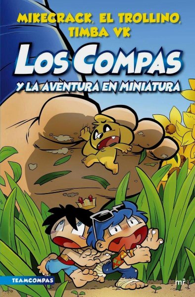 Compas 8 - Los Compas y La Aventura En Miniatura