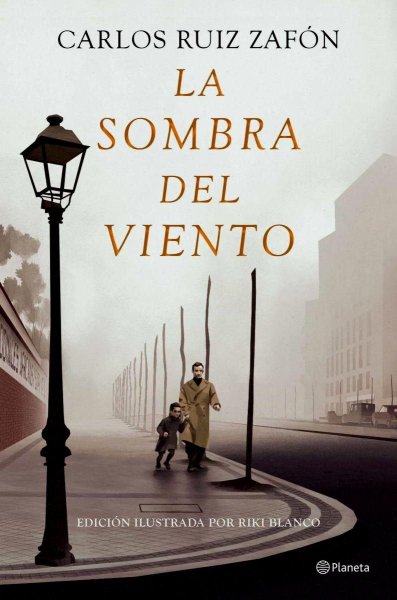 La Sombra Del Viento - Edición Ilustrada