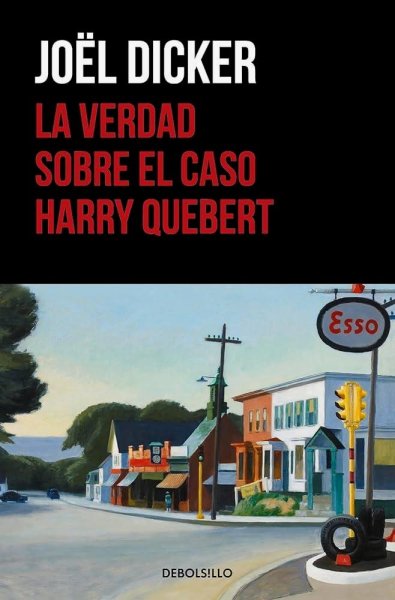La Verdad Sobre El Caso Harry Quebert - Libro 1