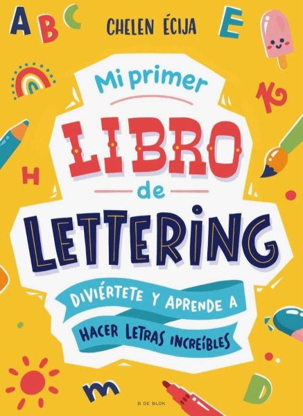 Mi Primer Libro De Lettering