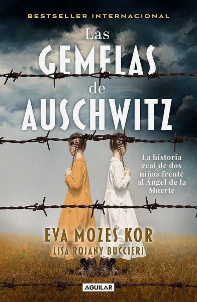 Las Gemelas De Auschwitz