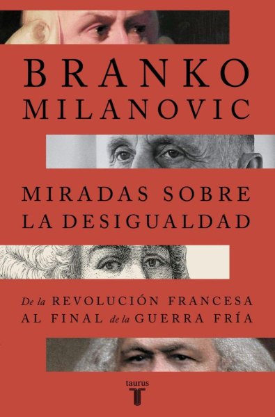 Miradas Sobre La Desigualdad