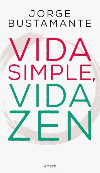 Vida Simple Vida Zen