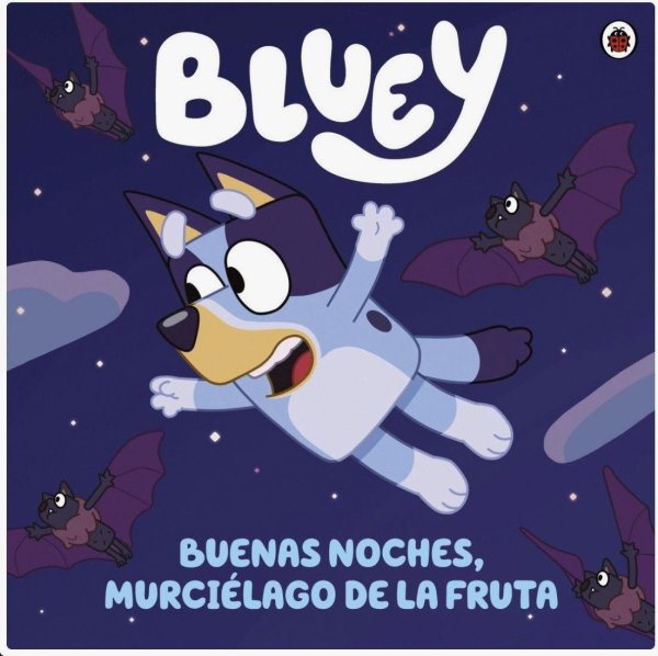 Bluey - Buenas Noches, Muerciélago De La Fruta