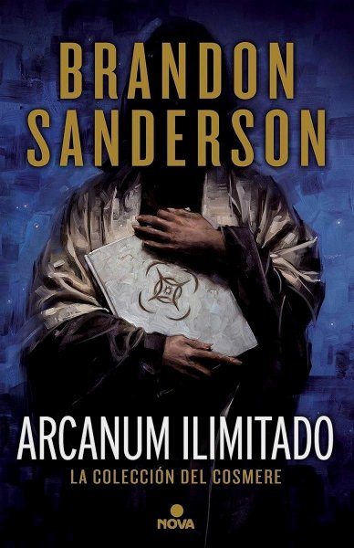 Arcanum Ilimitado - La Colección Del Cosmere