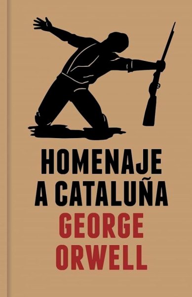 Homenaje A Cataluña - Edición Definitiva Avalada Por The Orwell Estate