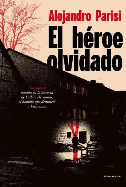 El Héroe Olvidado