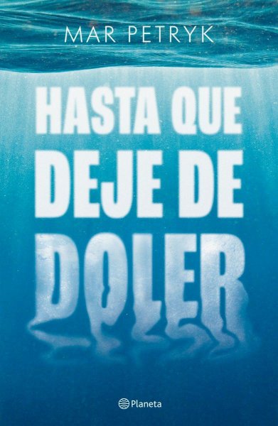 Hasta Que Deje De Doler