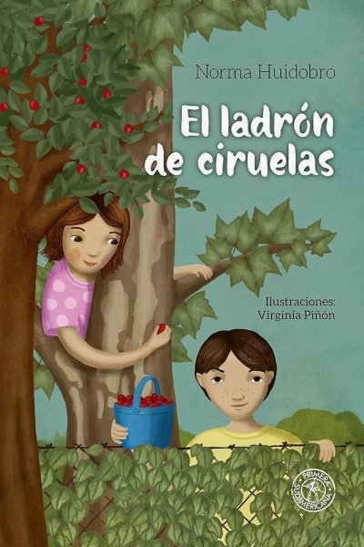El Ladrón De Ciruelas